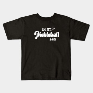 Funny Pickleball Coach With Saying "In My Pickleball Era" Kids T-Shirt